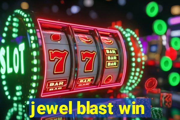 jewel blast win